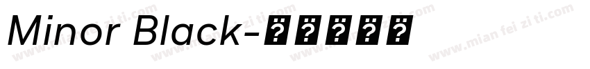 Minor Black字体转换